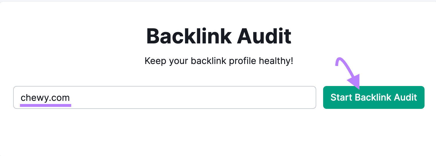 "chewy.com" entered into Backlink Audit search bar